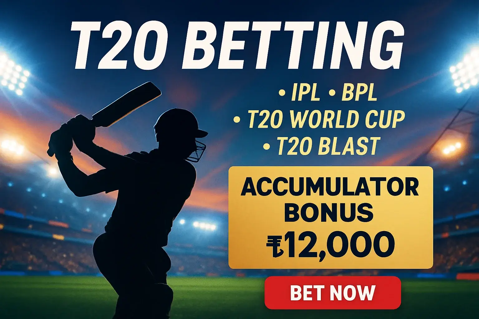 T20 cricket betting banner with batsman silhouette and Bangladesh bonus offer